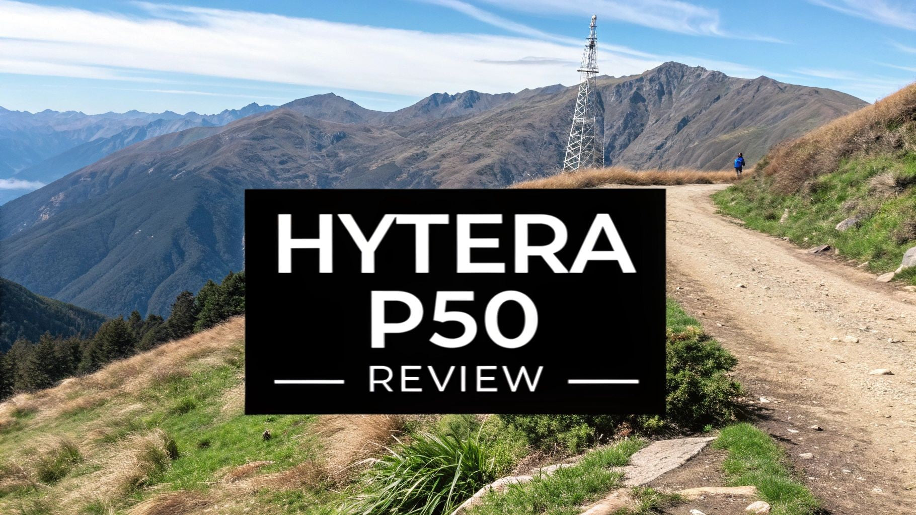Collection of Hytera P50 product review for NZ in a gallery layout
