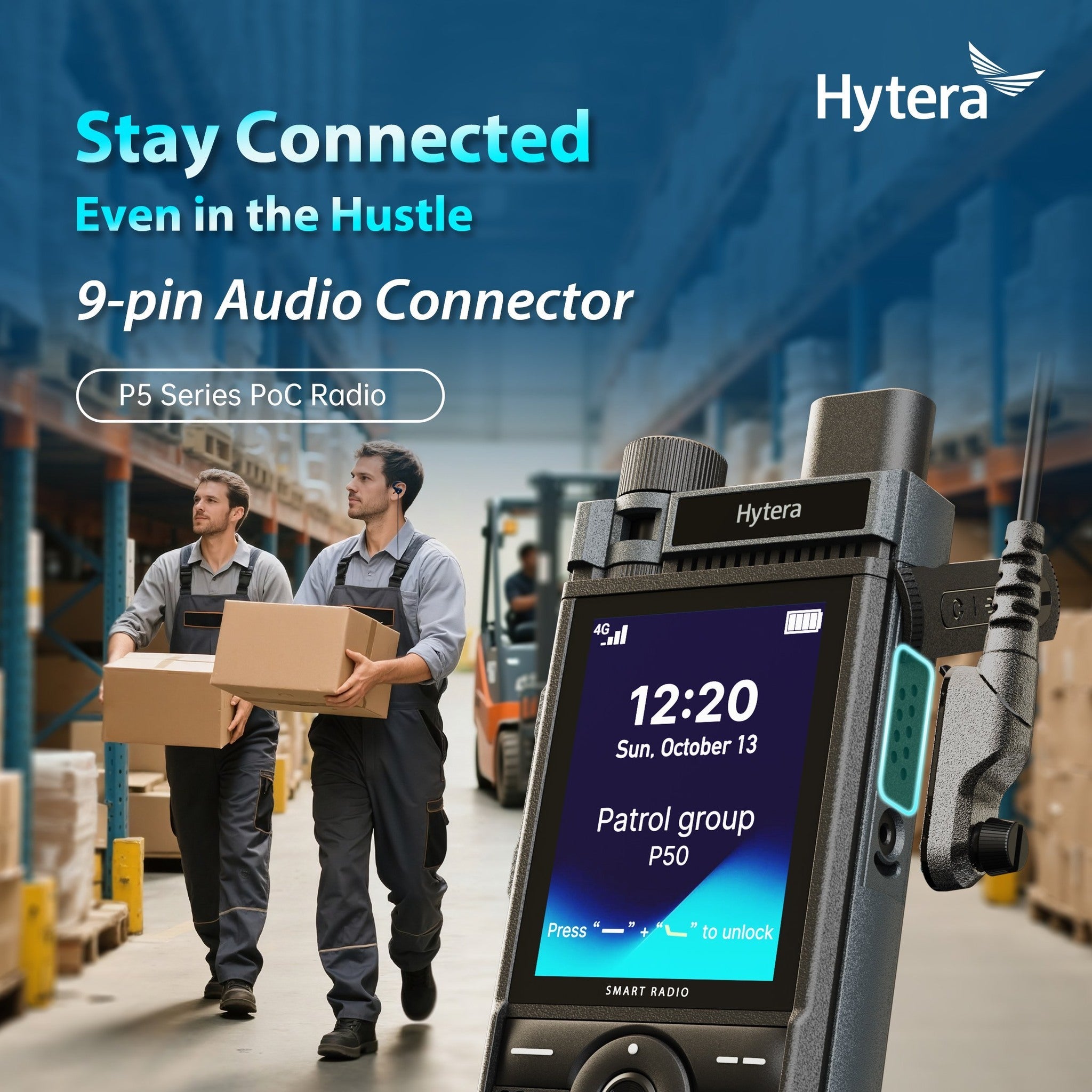 stay connected with hytera poc p50